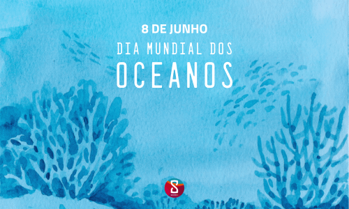 Dia Mundial dos Oceanos